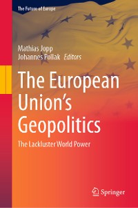 Cover The European Union’s Geopolitics