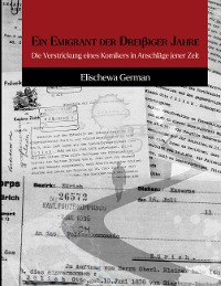 Cover Ein Emigrant der Dreissiger Jahre