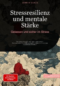 Cover Stressresilienz und mentale Stärke: Gelassen und sicher im Stress