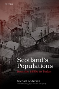 Cover Scotland's Populations from the 1850s to Today