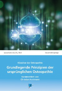 Cover Grundlegende Prinzipien der ursprünglichen Osteopathie