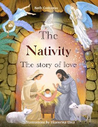 Cover The Nativity - The Story of Love