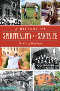Cover History of Spirituality in Santa Fe