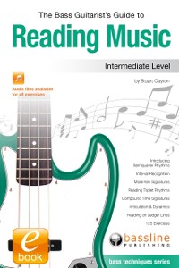 Cover Bass Guitarist's Guide to Reading Music: Intermediate Level