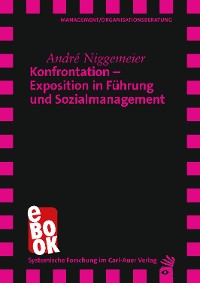 Cover Konfrontation – Exposition in Führung und Sozialmanagement