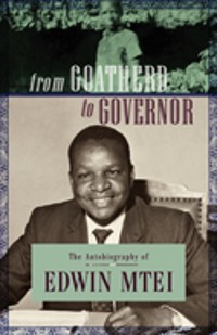 Cover From Goatherd to Governor. The Autobiography of Edwin Mtei