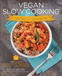Cover Vegan Slow Cooking for Two or Just for You