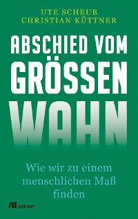 Cover Abschied vom Größenwahn