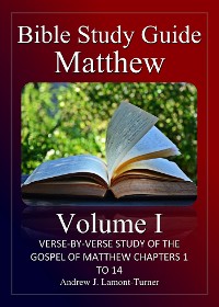 Cover Bible Study Guide: Matthew Volume I