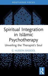 Cover Spiritual Integration in Islamic Psychotherapy