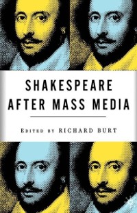 Cover Shakespeare After Mass Media