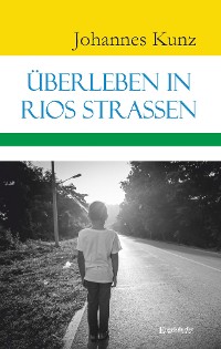 Cover Überleben in Rios Straßen