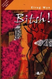 Cover Bitsh! - Gwobr Goffa Daniel Owen 2002