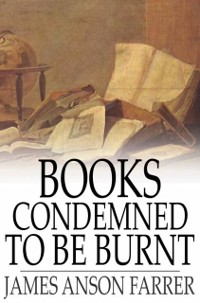 Cover Books Condemned to Be Burnt