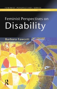 Cover Feminist Perspectives on Disability