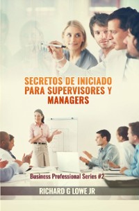 Cover Secretos de iniciado para supervisores y managers