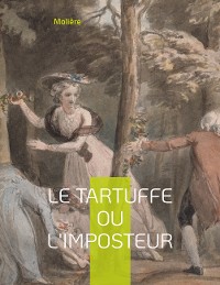 Cover Le Tartuffe ou l'Imposteur