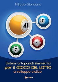Cover Sistemi ortogonali simmetrici per il gioco del Lotto a sviluppo ciclico