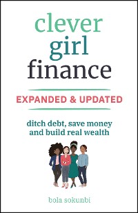 Cover Clever Girl Finance, Expanded & Updated