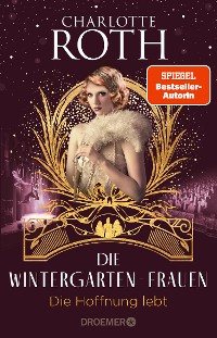 Cover Die Wintergarten-Frauen - Die Hoffnung lebt