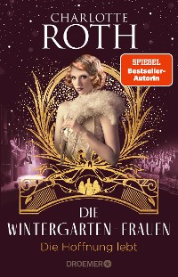 Cover Die Wintergarten-Frauen. Die Hoffnung lebt