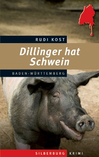 Cover Dillinger hat Schwein