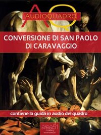 Cover Conversione di San Paolo di Caravaggio. Audioquadro