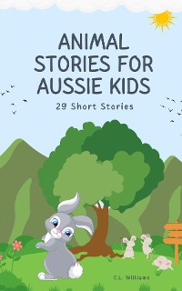 Cover Animal Stories for Aussie Kids