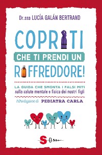 Cover Copriti che ti prendi un raffreddore!