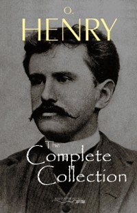 Cover O. Henry: The Complete Collection