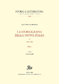 Cover Giuseppe Giarrizzo, La storiografia della nuova Italia. II. 1870-1945, Tomi I-II