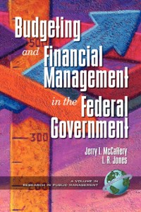 Cover Budgeting and Financial Management in the Federal Government