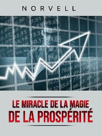Cover Le Miracle de la Magie de la Prospérité (Traduit)