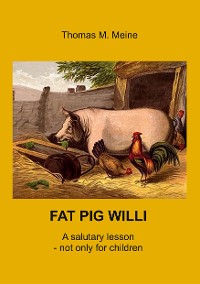 Cover Fat Pig Willi
