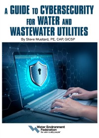 Cover Guide to Cybersecurity for Water and Wastewater Utilities