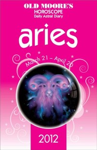 Cover Old Moore's Horoscope 2012 Aries