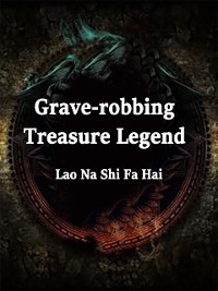 Cover Grave-robbing: Treasure Legend