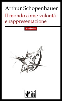 Cover Il mondo come volontà e rappresentazione