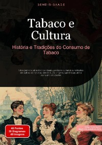 Cover Tabaco e Cultura: História e Tradições do Consumo de Tabaco