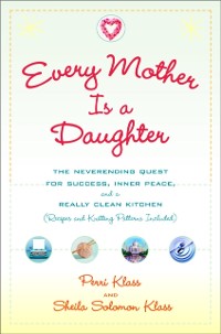 Cover Every Mother Is a Daughter
