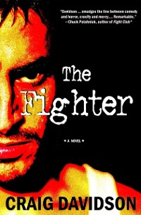 Cover The Fighter : A Novel