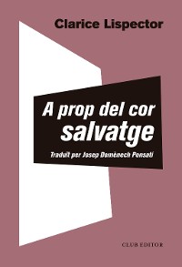 Cover A prop del cor salvatge