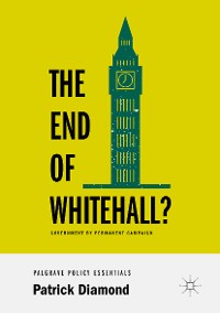 Cover The End of Whitehall?