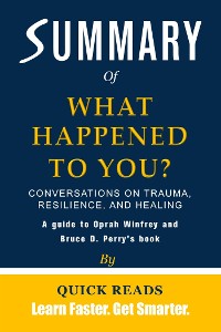 Cover Summary of What Happened to You?