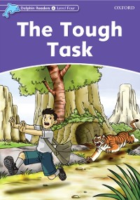 Cover Tough Task (Dolphin Readers Level 4)