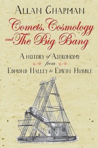 Cover Comets, Cosmology and the Big Bang