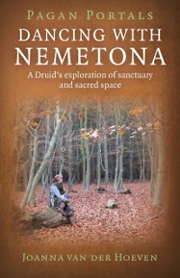 Cover Pagan Portals - Dancing with Nemetona