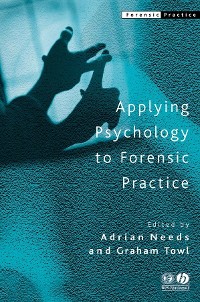Cover Applying Psychology to Forensic Practice