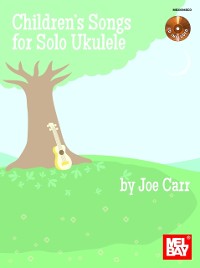 Cover Children's Songs for Solo Ukulele