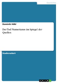 Cover Der Tod Numerianus im Spiegel der Quellen